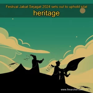 Artistic representation for Festival Jabat Sejagat 2024 sets out to uphold silat heritage